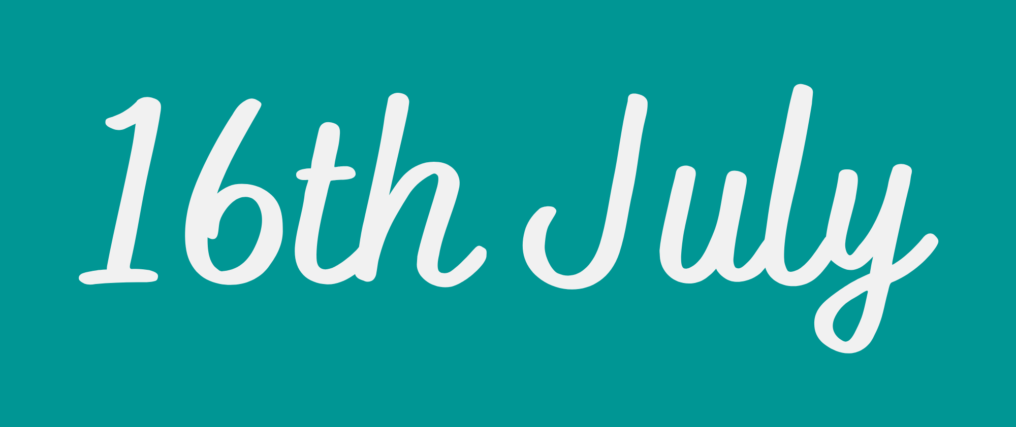 16th July